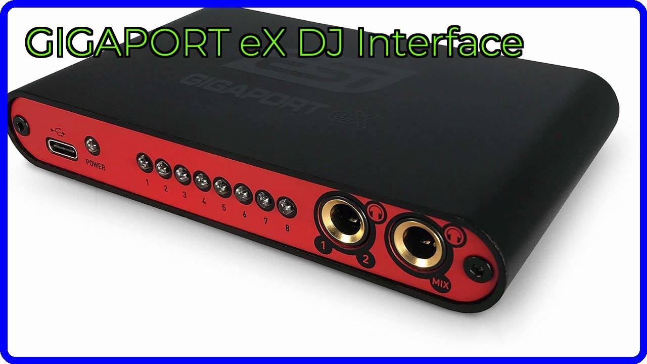 REVIEW (2026): GIGAPORT eX DJ Interface. ESSENTIAL details. - YouTube
