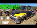 1952 ford f1 abandoned in new mexico since 1969 will it run in 2024