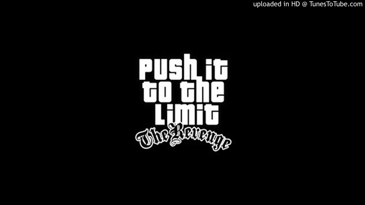 Limit the best. Scarface (Push it to the limit) Paul Engemann. Push it to the limit. Paul Engemann Push it to the limit. Push the limits.