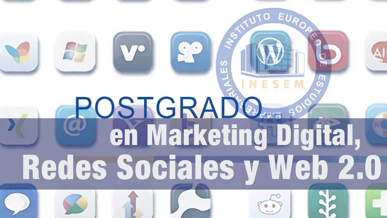 Postgrado en Marketing Digital, Redes Sociales y Web 2.0