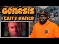 Genesis - I Can’t Dance | REACTION