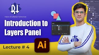 Understanding the Layers Panel in Adobe Illustrator | Organize Like a Pro – Ali Hassan Rizvi