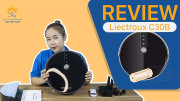 Review chi tiết Liectroux C30B