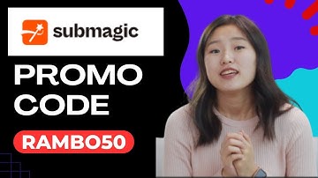 Submagic Promo Code RAMBO50 – Get 50% OFF Any Plan