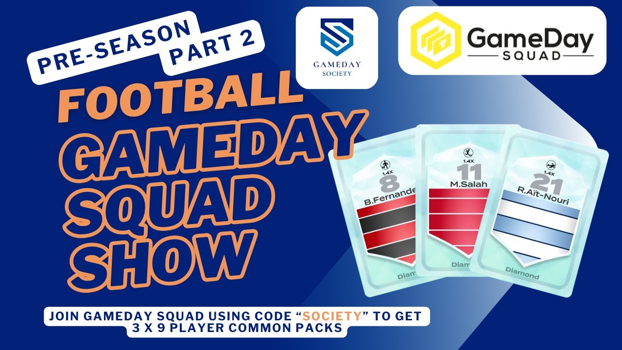 The GameDay Squad English Football Pre Season Show: Episode 2