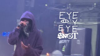$NOT - EYE EYE EYE (Live at Silver Spring, MD)