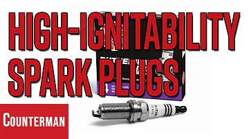 Why Recommend High-Ignitability Spark Plugs?