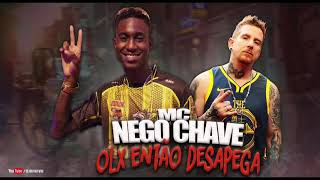 Mc Nego Chave - Olx Então Desapega Áudio Oficial Prod. Dj Rhuivo.