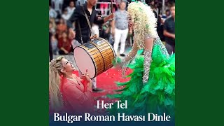 Bulgar Roman Havası Dinle