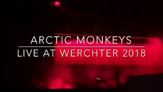 Arctic Monkeys - Live at Rock Werchter 8.07.2018