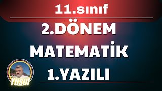 11Sinif Matemati̇k 2Dönem 1Yazili Soru Ve Çözümler