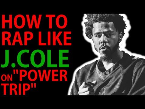 How To Rap Like J. COLE on "POWER TRIP" (Tips + Examples)