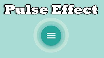 Creating A Pulse Effect - Draw Attention To Your Buttons Using Materialize CSS