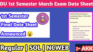 DU 1st Semester March Exam 2021 || Final Date Sheet Announced 😮 || Big changes || Regular SOL NCWEB