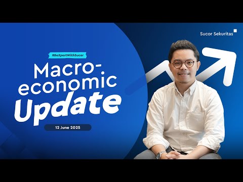 Macroeconomic Weekly Update : 10 Juni 2025
