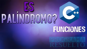 Cómo Comprobar si una PALABRA o FRASE es PALÍNDROMO en C++ | Con Funciones | #10