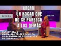 Crear un hogar que no se parezca a los demás ❤️ Entrevista María González Revuelta, DEMODA Canal4 TV