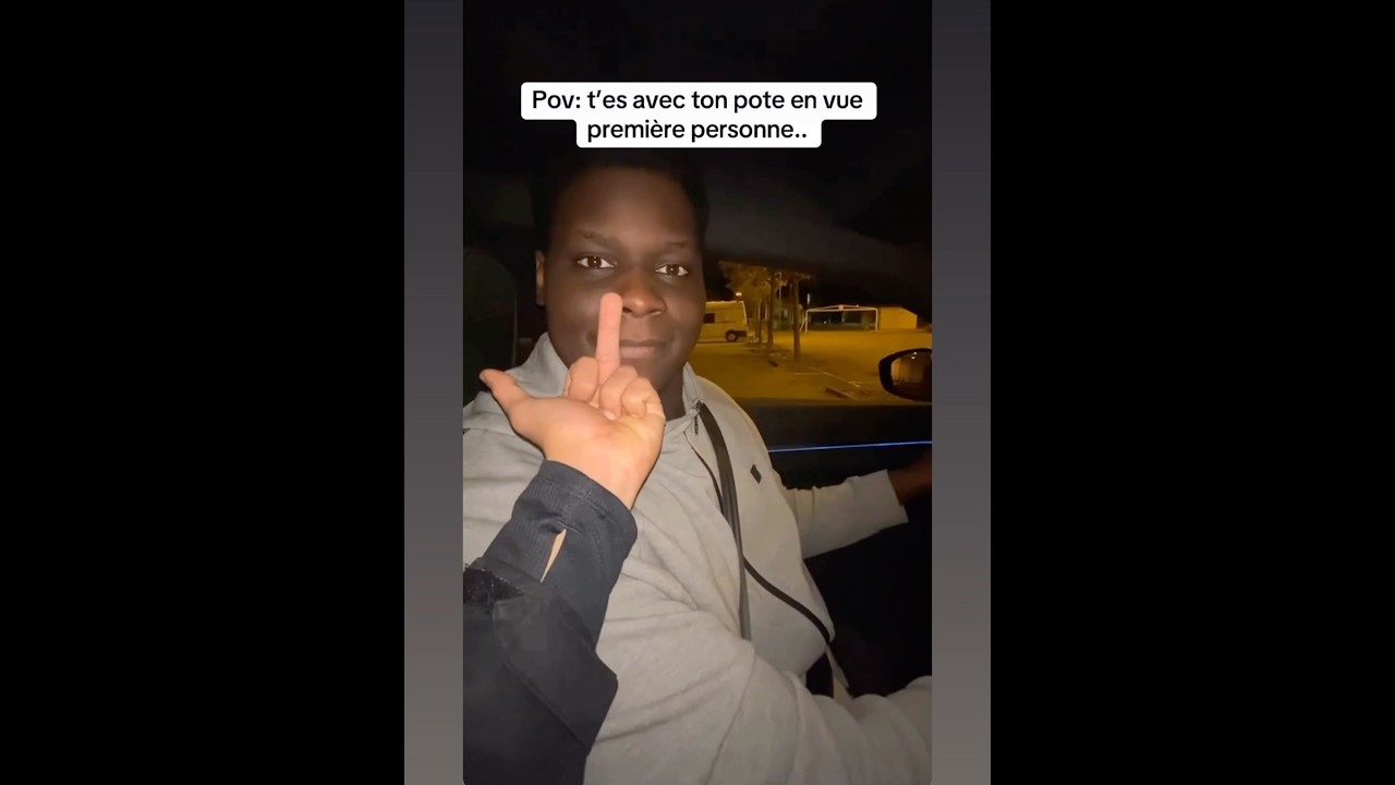 POV: t’es avec ton pote en vue première personne…