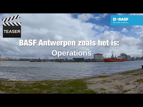 TEASER BASF Antwerpen zoals het is: Operations