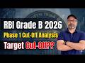 RBI Grade B 2026 Notification Out | RBI Grade B Phase 1 Cutoff 2026 | Previous Year Cutoff Analysis