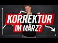 Korrektur im März?