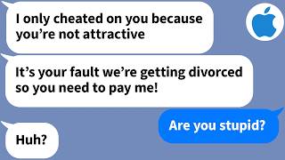 【Apple】My husband cheated for 12 YEARS, then demanded I pay HIM