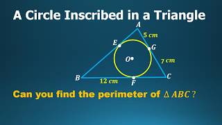 A Circle Inscribed in a Triangle | Geometry Profile