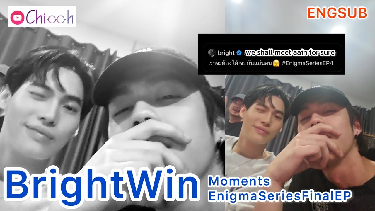 ENG SUB] ไบร์ทวิน | BrightWin Moments EnigmaSeriesFinalEP - YouTube