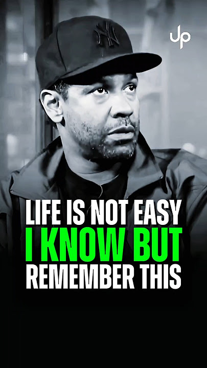 Life is not easy i know but remember this // Denzel Washington Motivational Life Advice. #motivation