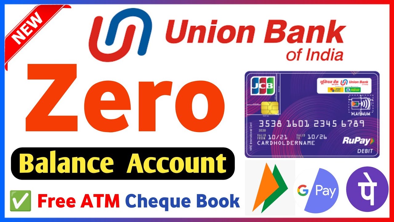 Union Bank Zero Balance Account Opening Online How to open zero