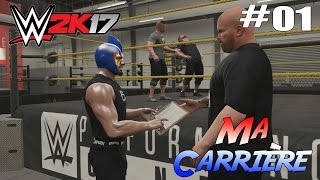 WWE 2K17 MA CARRIERE #01 PERFORMANCE CENTER