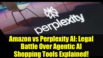 Amazon vs Perplexity AI: Legal Battle Over Agentic AI Shopping Tools Explained!