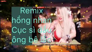 Maxup hồng nhan vs cục sì dầu ông bê lắc