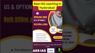 Aks IAS  Most Recommended IAS coaching institute in Hyderabad ias upsc aksias civilservices