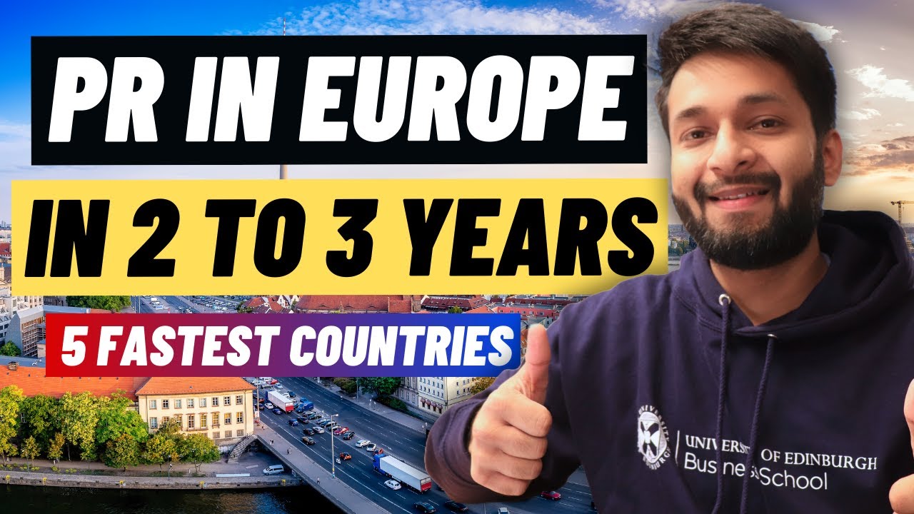 ​🌎 Top 5 European Countries with Quickest PR!