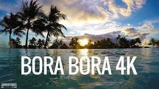 BORA BORA 4K ULTRA HD