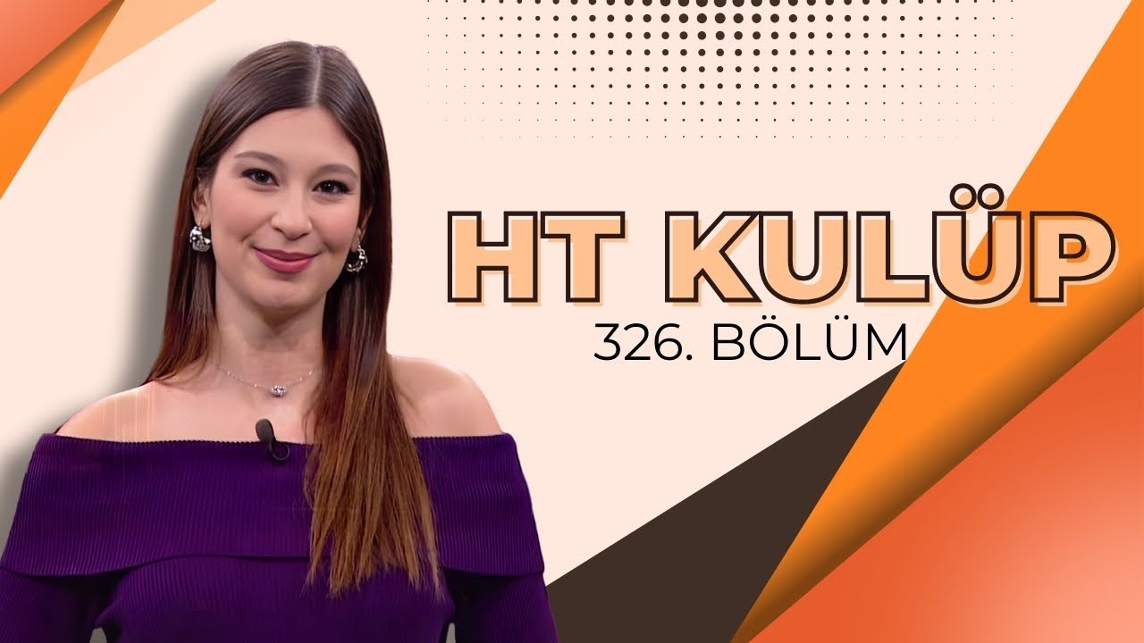 HT Kulüp | 28 Aralık 2025