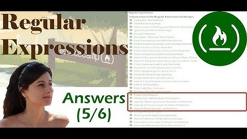 [5/6] Regex -- Whitespace and num of matches | FreeCodeCamp Challenges