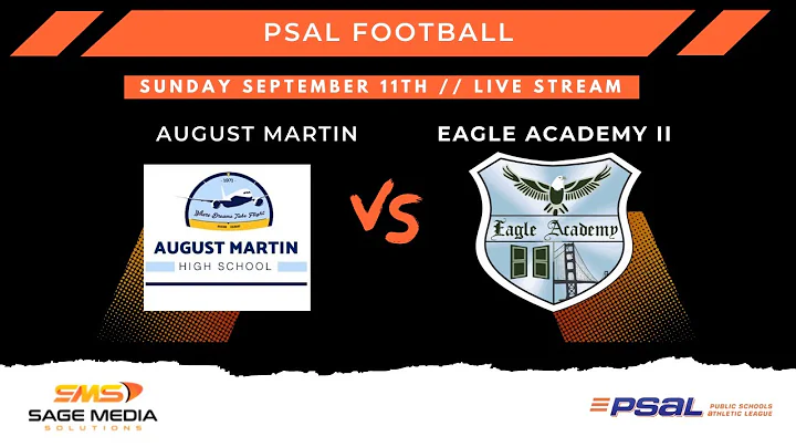 Eagle Academy II at August Martin | Varsity Footba...