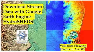 Download Stream data with Google Earth Engine | HydroSHED