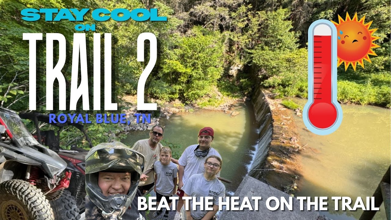 Trail 2 — приятная прохладная поездка в жаркие дни — обзор Royal Blue, Sunquist, TN