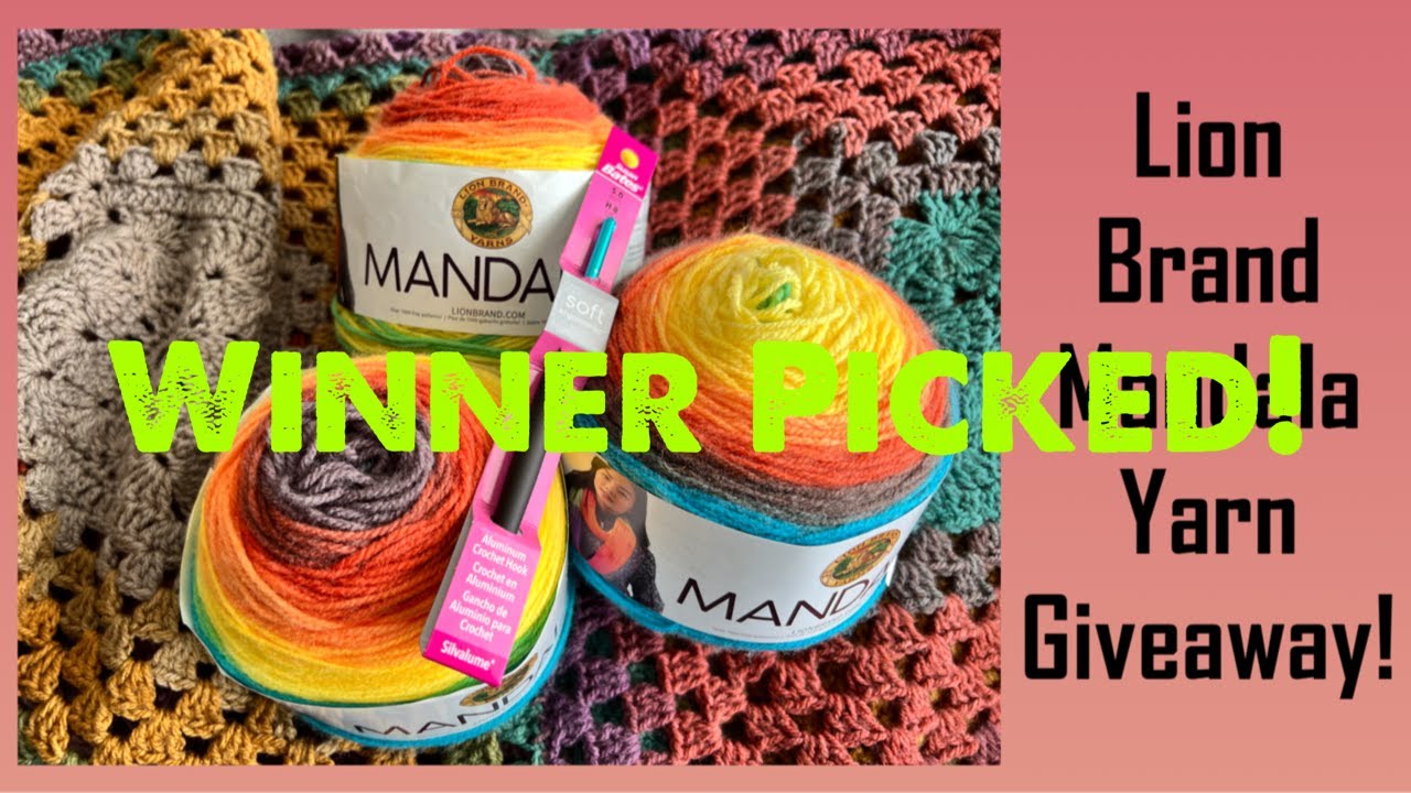 💚 Winner Picked! 💚 Lion Brand Mandala Yarn & Crochet Hook Giveaway 