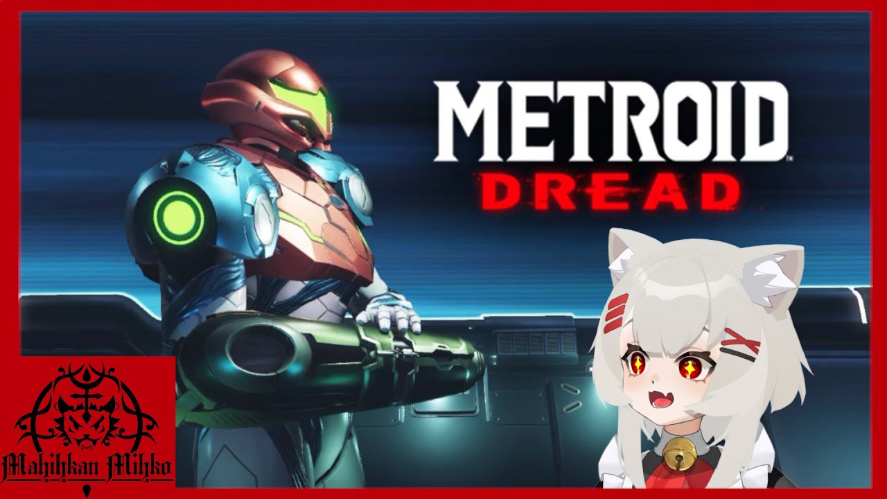 Metroid Dread | Oh no the Wolf-Cat found another Metroid game! Back in the varia suit!!