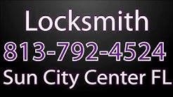 Fast Locksmith Sun City Center FL | 813-792-4524 | Locksmith in Sun City Center FL