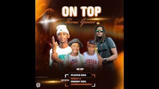 On Top (Home Groove) Playco RSA, Feat Percy 5 & Sheriff Rsa 4DEREALONES