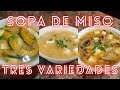 Tres Recetas de Sopa de Miso (Comida Japonesa Fácil)