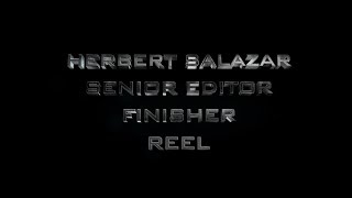 REEL HERBERT SALAZAR  POST PRODUCER