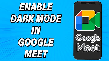 How To Enable Dark Mode In Google Meet 2022 | Turn On Dark Theme In Google Meet App