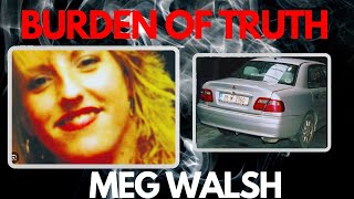 The Mysterious Case of Meg Walsh's Murder: Unraveling the Truth