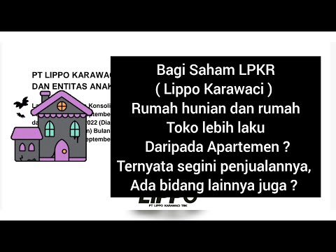 Bagi Saham LPKR ( Lippo Karawaci ) Rumah hunian dan rumah Toko lebih laku daripada Apartemen ? #ihsg
